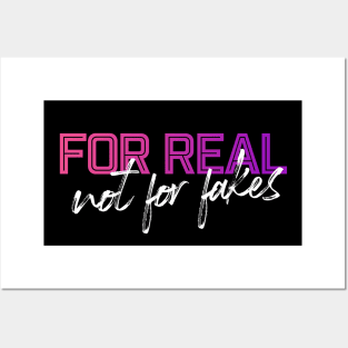 For Real Not For Fakes Posters and Art